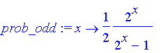 prob_odd := proc (x) options operator, arrow; 1/2*2...